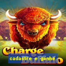 cadastre e ganhe dinheiro para jogar